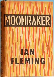 Ian Fleming: Moonraker